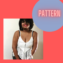Load image into Gallery viewer, Pattern . . . The Honey Fringe Top