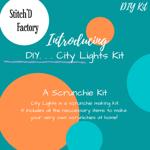 DIY . . . City Lights Scrunchie Kit