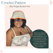 Load image into Gallery viewer, Crochet Pattern... Bay Ridge Bucket Hat